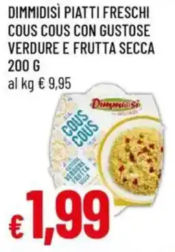 IperFamila Dimmidisì piatti freschi cous cous con gustose verdure e frutta secca offerta