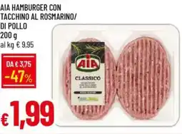 IperFamila Aia hamburger con tacchino al rosmarino/ di pollo offerta