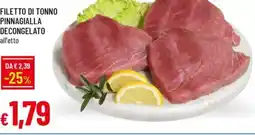 IperFamila Filetto di tonno pinnagialla decongelato offerta