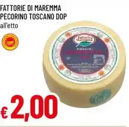 IperFamila Fattorie di maremma pecorino toscano DOP offerta