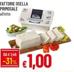 IperFamila Fattorie osella primosale offerta