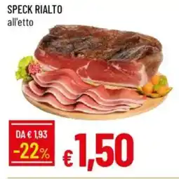 IperFamila Speck rialto offerta