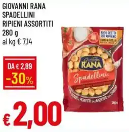IperFamila Giovanni rana spadellini ripieni assortiti offerta
