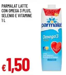 IperFamila Parmalat latte con omega 3 plus, selenio e vitamine offerta