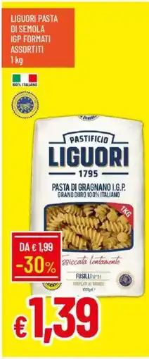 IperFamila Liguori pasta di semola igp formati assortiti offerta