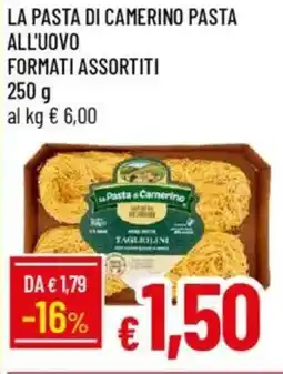 IperFamila La pasta di camerino pasta all'uovo formati assortiti offerta