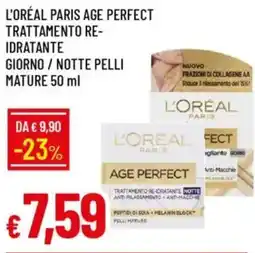 IperFamila L'oréal paris age perfect trattamento re- idratante giorno/notte pelli mature offerta