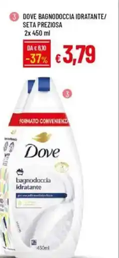 IperFamila Dove bagnodoccia idratante/ seta preziosa offerta