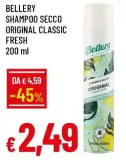 IperFamila Bellery shampoo secco original classic fresh offerta