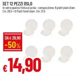 IperFamila Set 12 pezzi oslo offerta