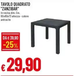 IperFamila Tavolo quadrato "zanzibar" offerta