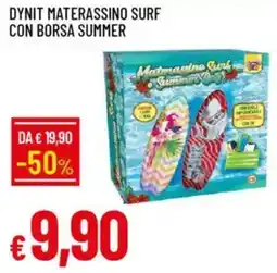 IperFamila Dynit materassino surf con borsa summer offerta