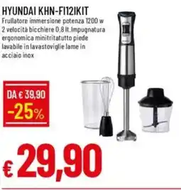 IperFamila Hyundai KHN-FI12IKIT Frullatore offerta