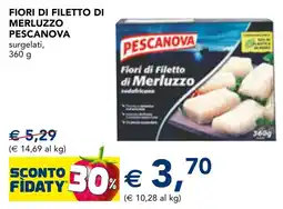 Esselunga Fiori di filetto di merluzzo PESCANOVA offerta