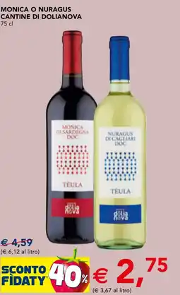 Esselunga Monica o nuragus cantine di dolianova offerta