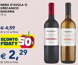 Esselunga Nero d'avola o grecanico NADARIA offerta