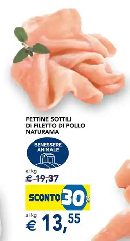 Esselunga Fettine sottili di filetto di pollo naturama offerta
