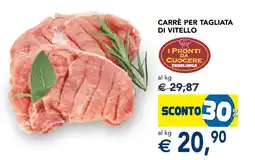 Esselunga Carrè per tagliata DI VITELLO offerta