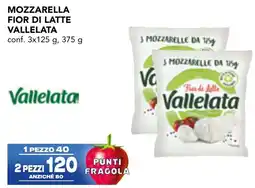 Esselunga Mozzarella fior di latte VALLELATA offerta