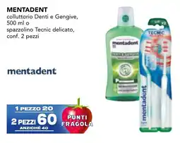 Esselunga MENTADENT colluttorio Denti e Gengive spazzolino Tecnic delicato offerta