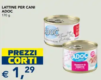 Esselunga Lattine per cani ADOC offerta