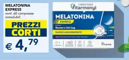 Esselunga Melatonina express Vitarmonyl offerta