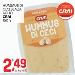 Crai Hummus di ceci senza aglio CRAI offerta