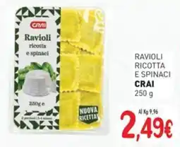 Crai Ravioli ricotta e spinaci CRAI offerta