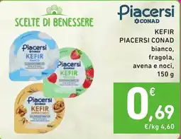 Spazio Conad Kefir Piacersi Conad bianco, fragola, avena e noci offerta