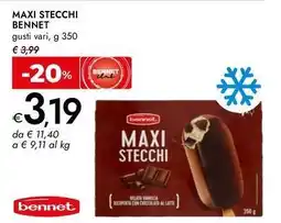 Bennet Maxi stecchi BENNET offerta