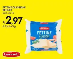 Bennet Fettine classiche BENNET offerta
