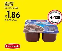 Bennet Dessert BENNET offerta