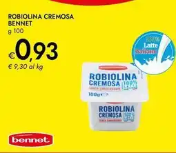 Bennet Robiolina cremosa BENNET offerta