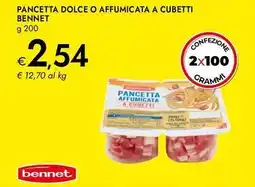Bennet Pancetta dolce o affumicata a cubetti BENNET offerta