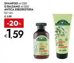 Bennet Shampoo o balsamo ANTICA ERBORISTERIA offerta