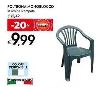 Bennet Poltrona monoblocco offerta
