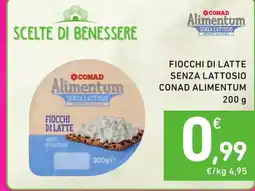 Spazio Conad Fiocchi di latte senza lattosio CONAD ALIMENTUM offerta