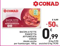 Spazio Conad Bacon a fette pancetta affumicata conad ideale anche per hamburger offerta