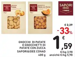 Spazio Conad Gnocchi di patate o gnocchetti di patate con zucca SAPORI & IDEE CONAD offerta