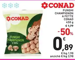Spazio Conad Funghi champignon a fette CONAD offerta