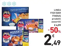 Spazio Conad Linea fish bar FINDUS prodotti assortiti offerta