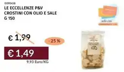Prezzemolo e Vitale Le eccellenze p&v crostini con olio e sale offerta
