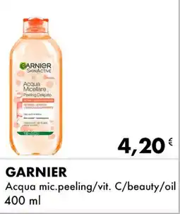 Iper Tosano GARNIER Acqua mic.peeling/vit. C/beauty/oil offerta
