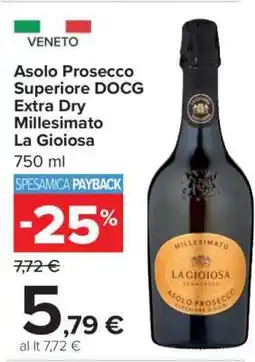 Carrefour Asolo Prosecco Superiore DOCG Extra Dry Millesimato La Gioiosa offerta