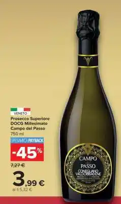 Carrefour Prosecco Superiore DOCG Millesimato Campo del Passo offerta