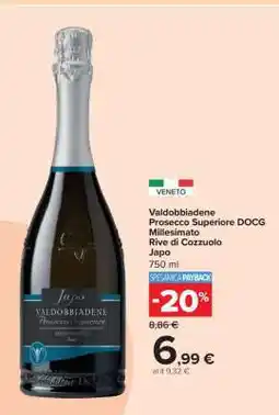 Carrefour Valdobbiadene Prosecco Superiore DOCG Millesimato Rive di Cozzuolo Japo offerta