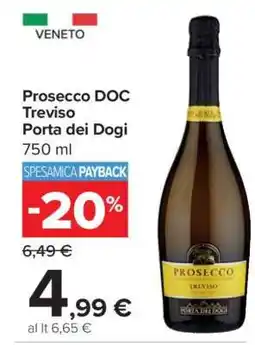 Carrefour Prosecco DOC Treviso Porta dei Dogi offerta