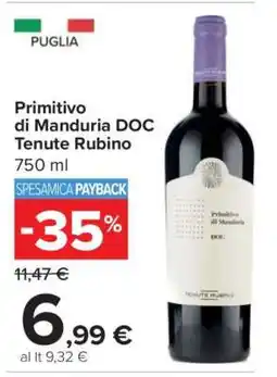 Carrefour Primitivo di Manduria DOC Tenute Rubino offerta