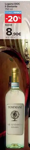 Carrefour Lugana DOC Il Sestante offerta