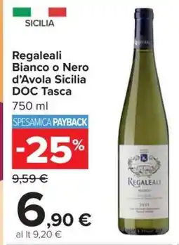 Carrefour Regaleali Bianco o Nero d’Avola Sicilia DOC Tasca offerta